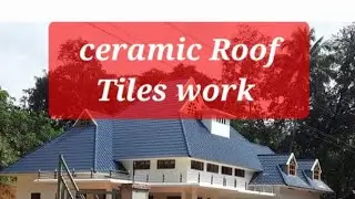 ceramic Roof Tiles work. .9446713768....