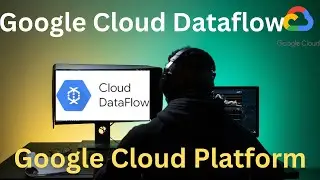 Mastering Big Data Processing with Google Cloud Dataflow in a Minute