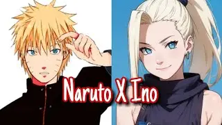 Naruto and Ino got Together! (Naruto x Ino Episode 6)