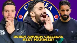 FIVE THINGS THAT WILL HAPPEN IF CHELSEA APPOINT RUBEN AMORIM AS THEIR NEXT MANAGER!!