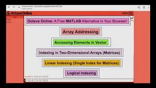 Array Addressing; Accessing Elements in Vector; Indexing in Two-Dimensional Arrays(Matrices); Linear