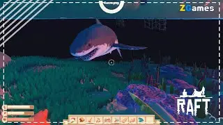 Акула на вечерю ► RAFT #4
