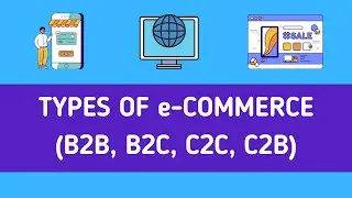 Types of eCommerce: Startup Starter Kit #74B