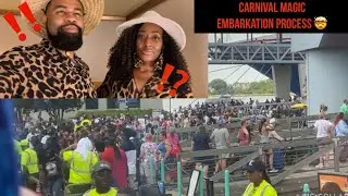 CARNIVAL MAGIC | EMBARKATION DAY CHAOS