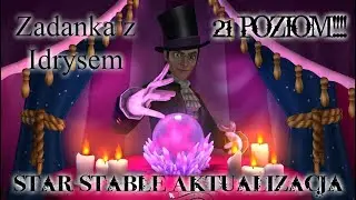 Star Stable Aktualizacja #27 || Zadanka u Idrysa i 21 POZIOM!!!!!!