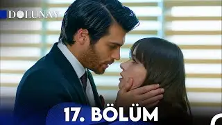 Dolunay 17. Bölüm