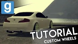How to make CUSTOM WHEELS in Gmod with PAC3