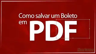 Como salvar boleto em formato PDF
