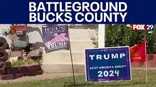 Pennsylvania battleground playing out in Bucks County for 2024 Election