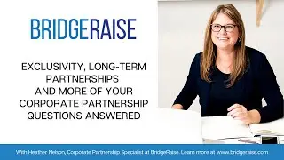 Exclusivity, Long-term Partnerships and More of your Corporate Partnership Questions Answered.