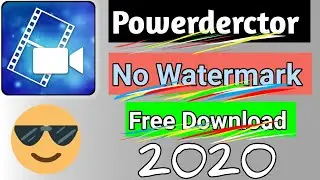 How to download PowerDirector without watermark 2020||powerdirector without watermark.