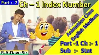 07 Index Number || Statistics class 12 || Class 12 ch 1 Stat  STD 12 STATISTICS CH 1 || INDEX NUM