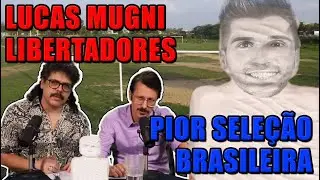 FALHA DE COBERTURA #228: Lucas Mugni 2023 e Pior Brasil