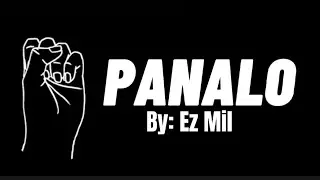 Ez Mil - Panalo (Lyrics)