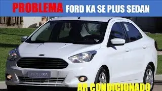 Vazamento de agua no ar condicionado Ford ka se Plus Sedan.