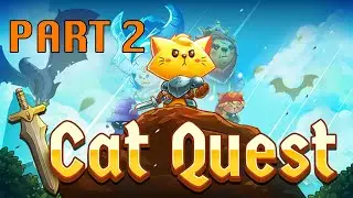 CAT QUEST Walkthrough Gameplay Part 2 (PS5)