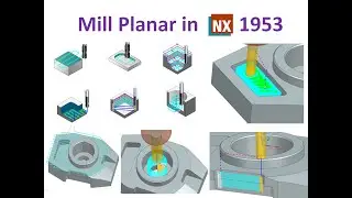 How to create planar Mill operation in NX1953, NX planar Mill program, Hole Milling operation.