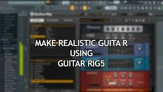 GUITAR RIG 5 making sound better
