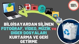 Bilgisayardan Silinen Dosyaları Geri Getirme - Veri Kurtarma İşlemi [2021]