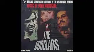 The Burglars - Ma Non Troppo Erotico - Soundtrack (Bell 1971)