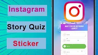 How to Add Quiz Stickers to Instagram Stories 2021