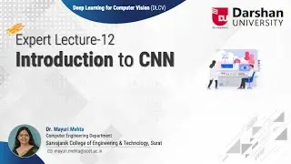 Lecture 12 - Introduction to CNN