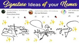 Signature Ideas of your names | Stylish and Cool Signature Designs |