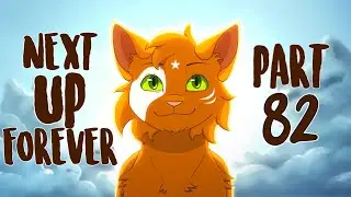 Next Up Forever || Warriors Boon AU MAP || Part 82
