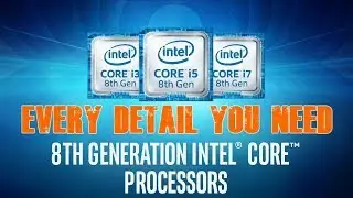 Intel - 8th generation Coffee Lake Desktop processors - more cores , more threads & more cache!!