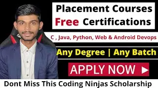 Free Courses & Certifications For Your Placements | Coding Ninjas Scholarship Test | Apply Now