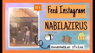Tutorial Edit foto ala selebgram @Nabilazirus