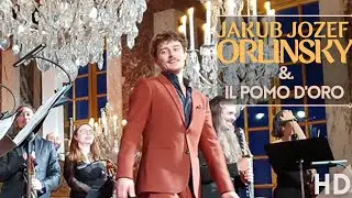 Jakub józef orliński & il pomo d'oro in versailles ( The most beautiful baroque )