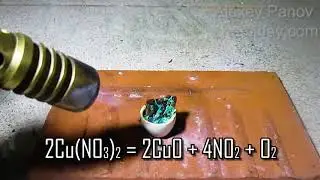 Thermal decomposition of copper nitrate | 2Cu (NO3) 2 = 2CuO + 4NO2 + O2