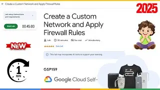 Create a Custom Network and Apply Firewall Rules | GSP159