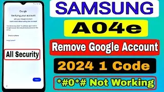 Samsung A04e FRP Bypass Android 13 Without Pc/Tool 2024 💥 Samsung Galaxy A04e Android 13 FRP Bypass💥