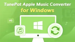 User Guide - How to Use TunePat Apple Music Converter Windows