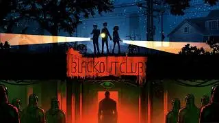The Blackout Club #1 I Youster