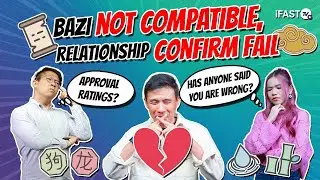Our Bazi Says We Are Not Compatible, How? ft. Master Mark Tan | Are You For Real? EP 7 (Part 2)