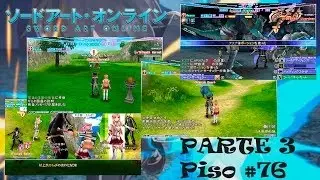 PISO #76 Rumbo a la aventura l Sword Art Online: Infinity Moment l Parte 3 (Español)