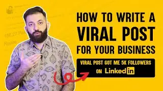 One LinkedIn Post Got Me 5k Followers: How To Write Viral Posts On LinkedIn