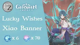 Genshin Impact - 76 WISHES | 5 Stars | Xiao Banner