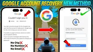 Gmail Account Recovery 2026 || Recover Google Account Without Recovery Email & Password