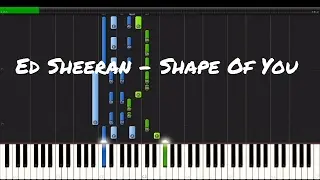 Ed Sheeran - Shape Of You Piano Tutorial