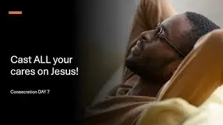 Let Me Rest in Your Presence (Day 7, Special Devotional Series, GOD Speaks)