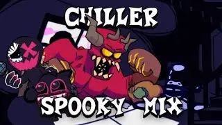 Chiller - Friday Night Funkin vs Chiller (Spooky Mix) [fnf Corruption