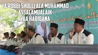 Yaa Robbi Sholli Ala Muhammad, Assalamualaik, Yaa Habibana (Haul Bhujuk Sattoan)