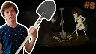 КОПАЕМ МОГИЛЫ) | Fran Bow #8