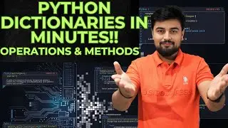 07 Master Python Dictionaries in Minutes! 🚀Python Dictionary Methods for Beginners 