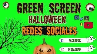 Redes Sociales (Halloween) -
 Green Screen 🤡👻👽💀👹👺