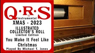 You Make It Feel Like Christmas - 2017 - QRS XMAS-2023